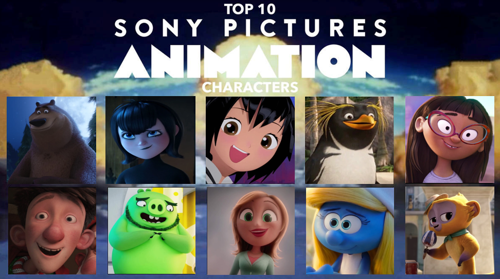 My Top 10 Sony Pictures Animation Characters by Octopus1212 on DeviantArt