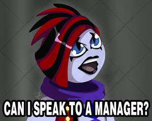 Can I speak to a manager?