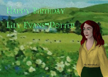 Happy Birthday Lily Evans-Potter 2016