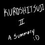 Kuroshiz EP1: ANIMATED SUMMARY