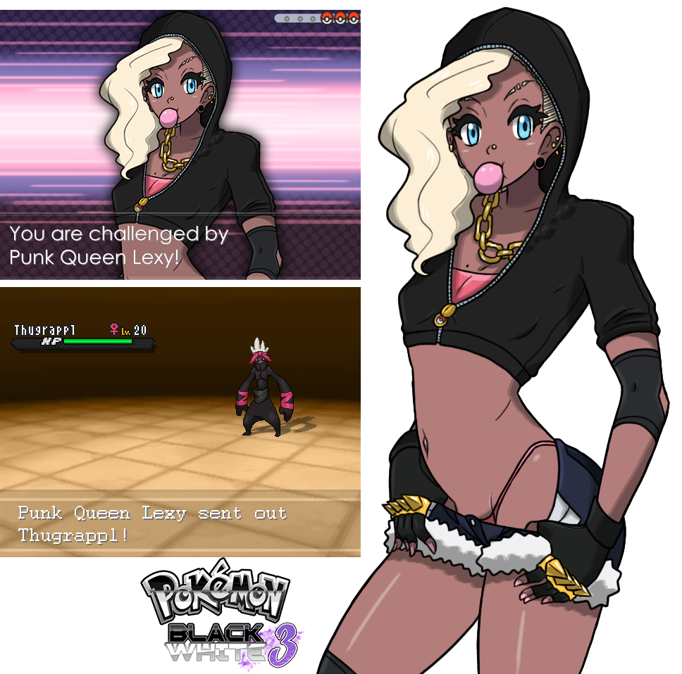 Pokemon BW3 2.0: Punk Queen Lexy