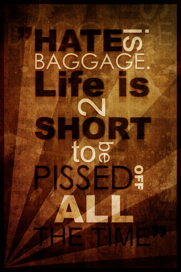 typography_hate_is_baggage by Torsten85