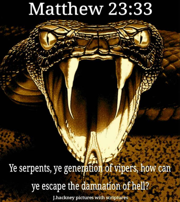 Matthew 23 33 By Jhackneypixwitscrips On DeviantArt matthew-23-33-by-jhackneypixwitscrips-on-deviantart