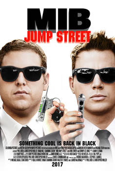 Men in Black / Jump Street crossover poster