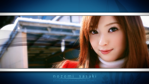 PSP - Nozomi Sasaki :Photo: