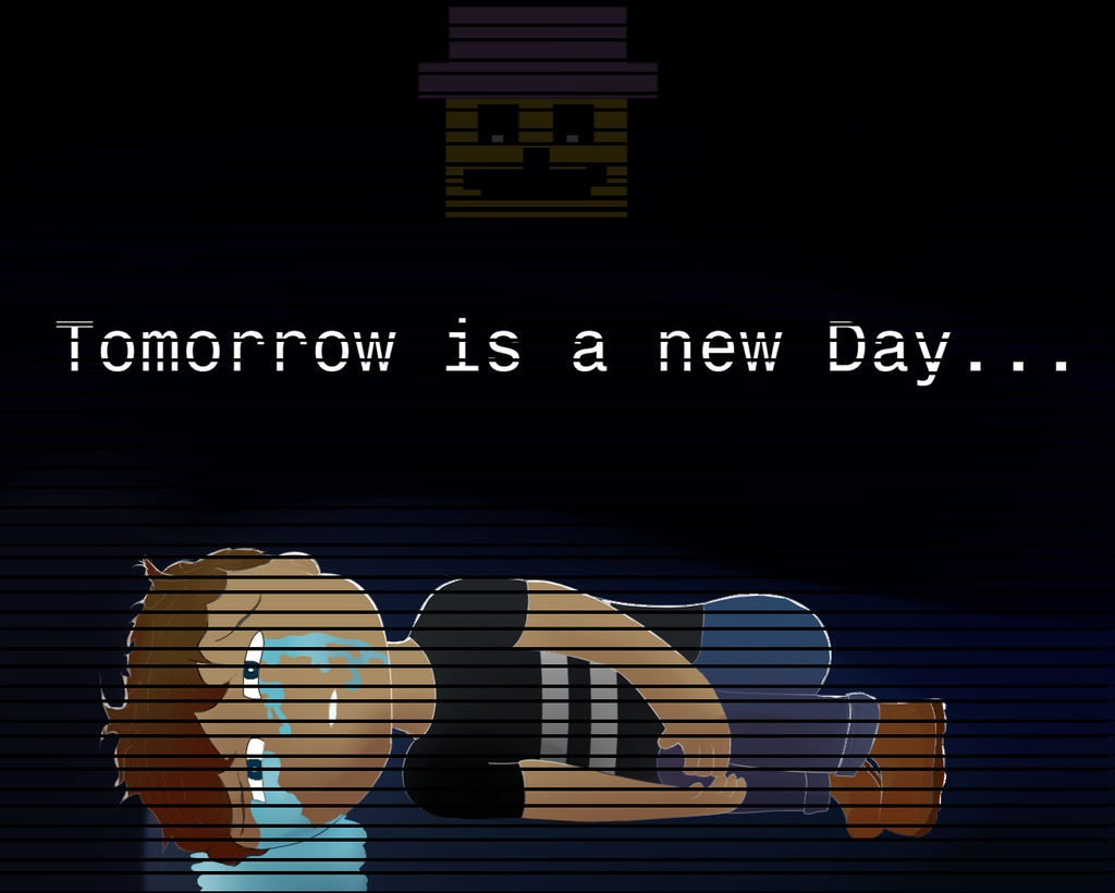 Tomorrow is a new day...