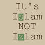 Islam NOT Izlam
