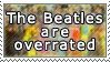 The Beatles are Overrated