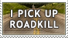 I Pick Up Roadkill by alaska-is-a-husky