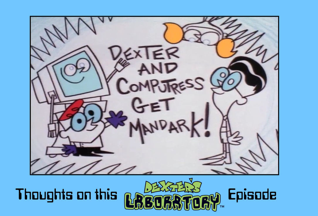 Dexter Perfectmatch Computer Thoughts on Dexter and Computress Get Mandark? by PeruAlonso on DeviantArt