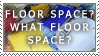 Floor Space Stamp by Bugspray609