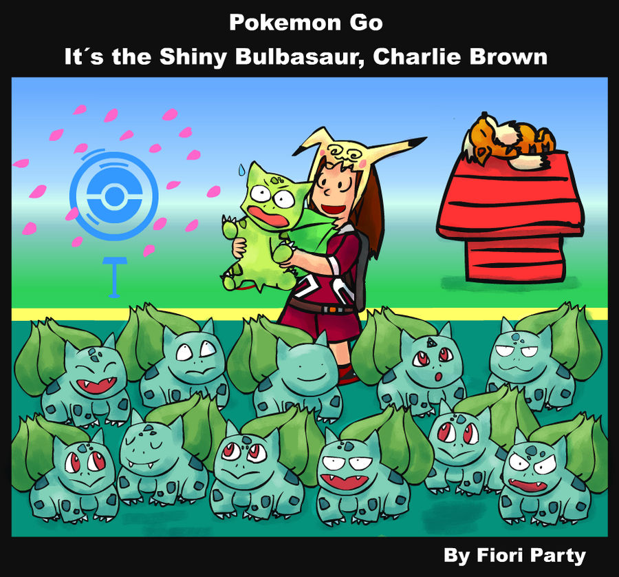 PokemonGo: It's the Shiny Bulbasaur, Charlie Brown by fiori-party