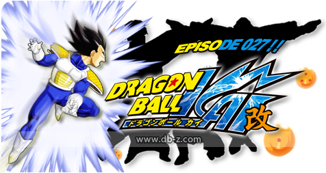 Dragon Ball Kai - Episode 27