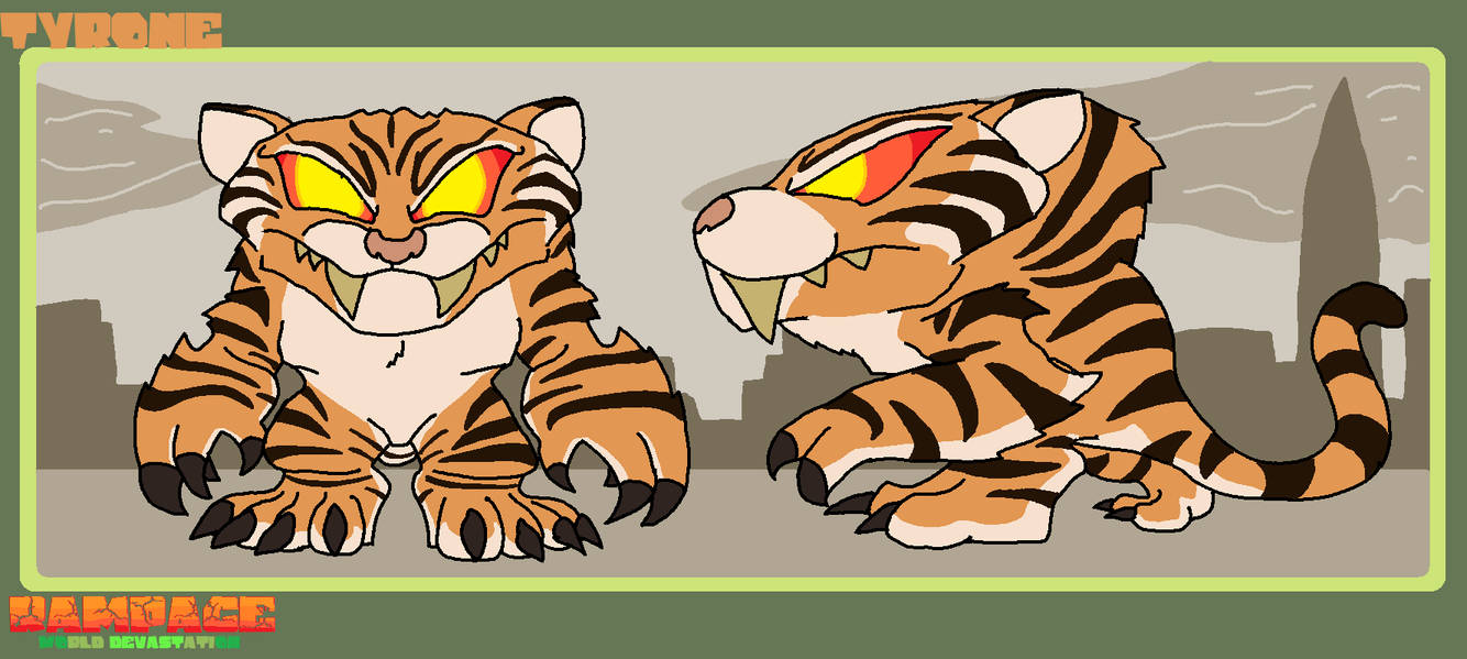Tigerosaurus Rampage RAMPAGE: World Devastation - Tyrone by bigal110500 on DeviantArt