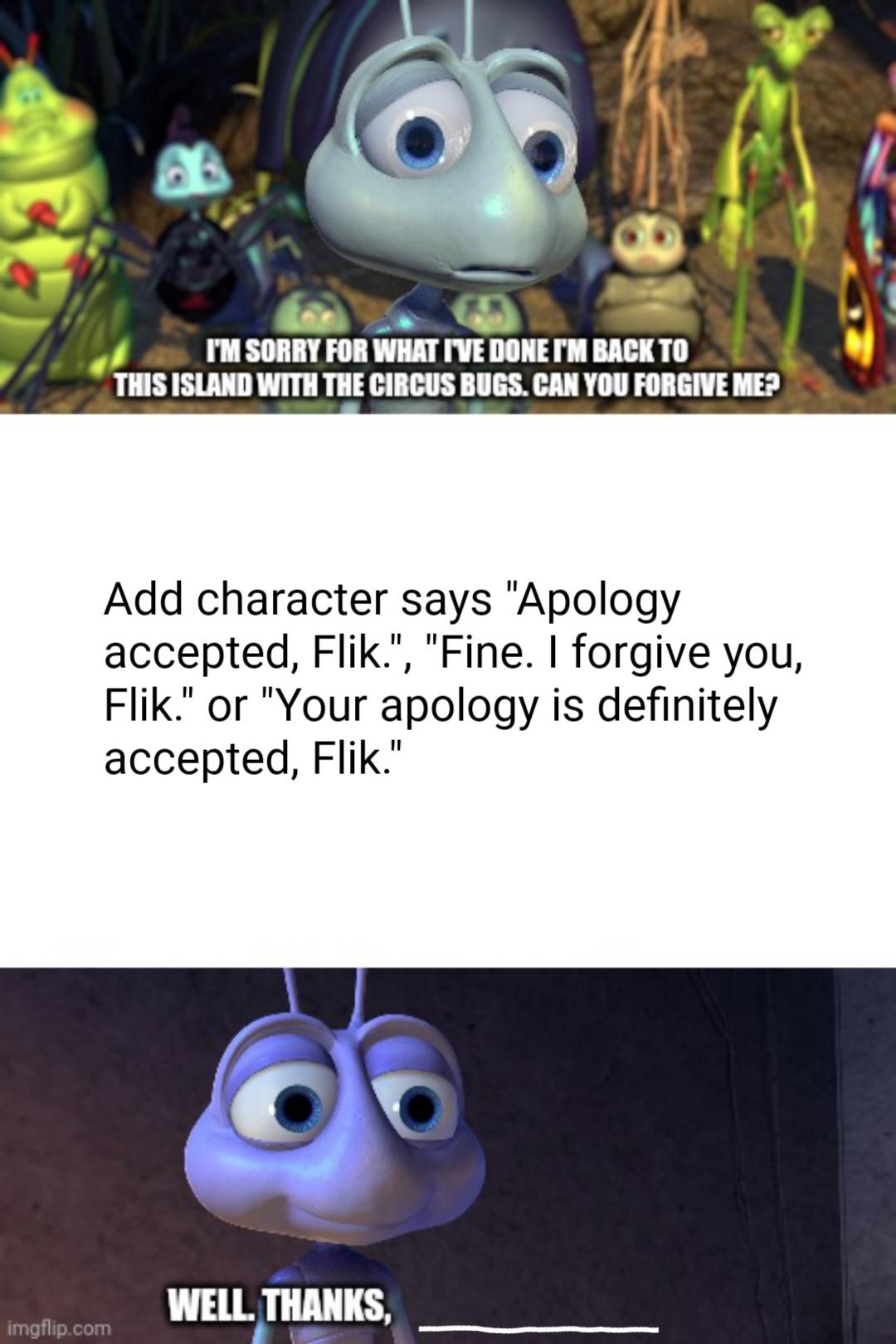 Who accepts Flik's apology