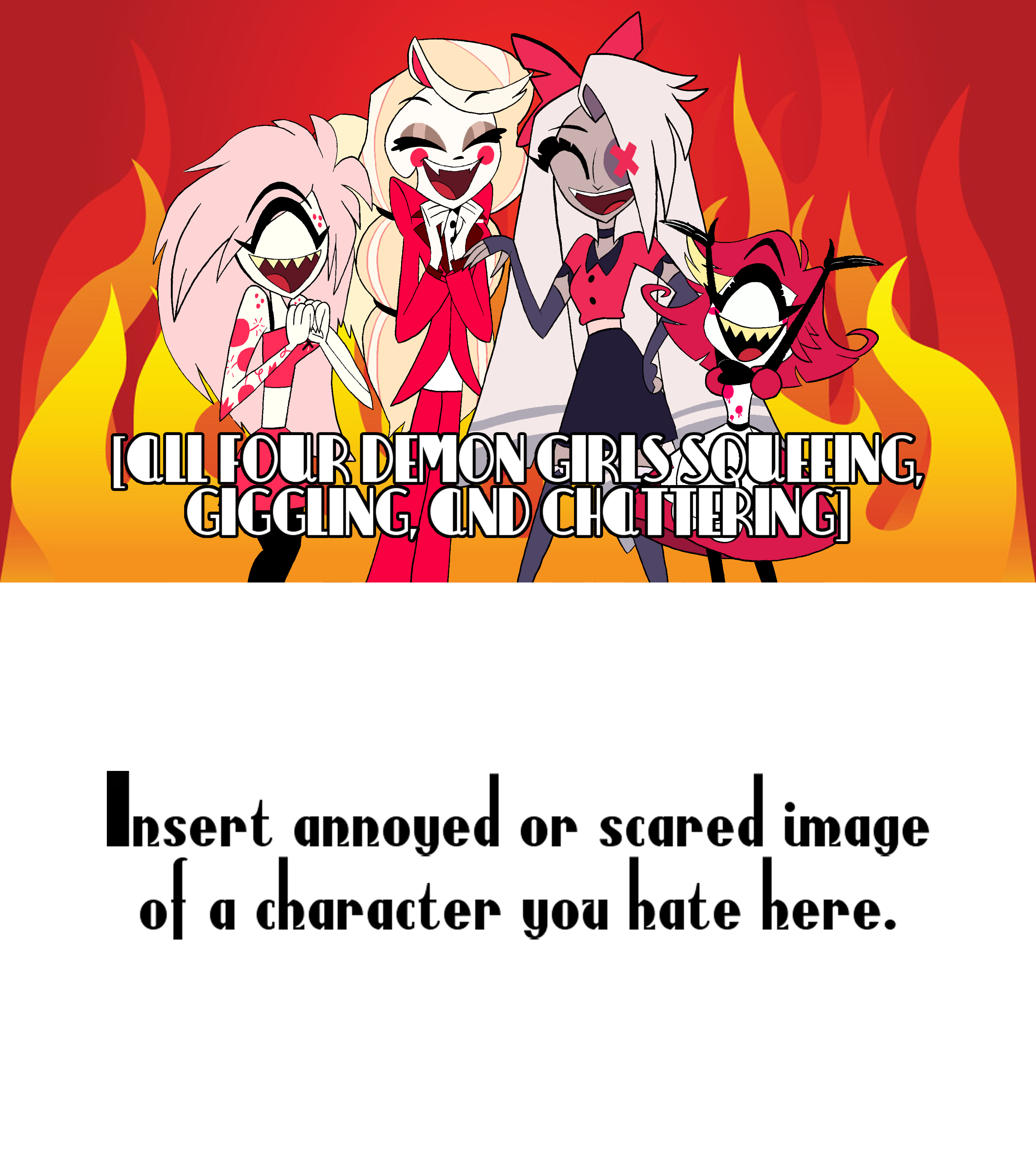 Hazbin Hotel girls scare or annoy who by DannyD1997 on DeviantArt
