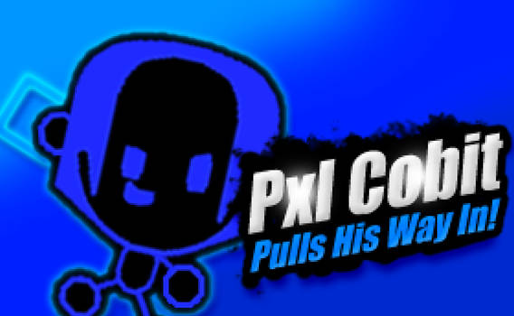 Pxl Cobit in Super Smash Bros For 3DS/Wii U