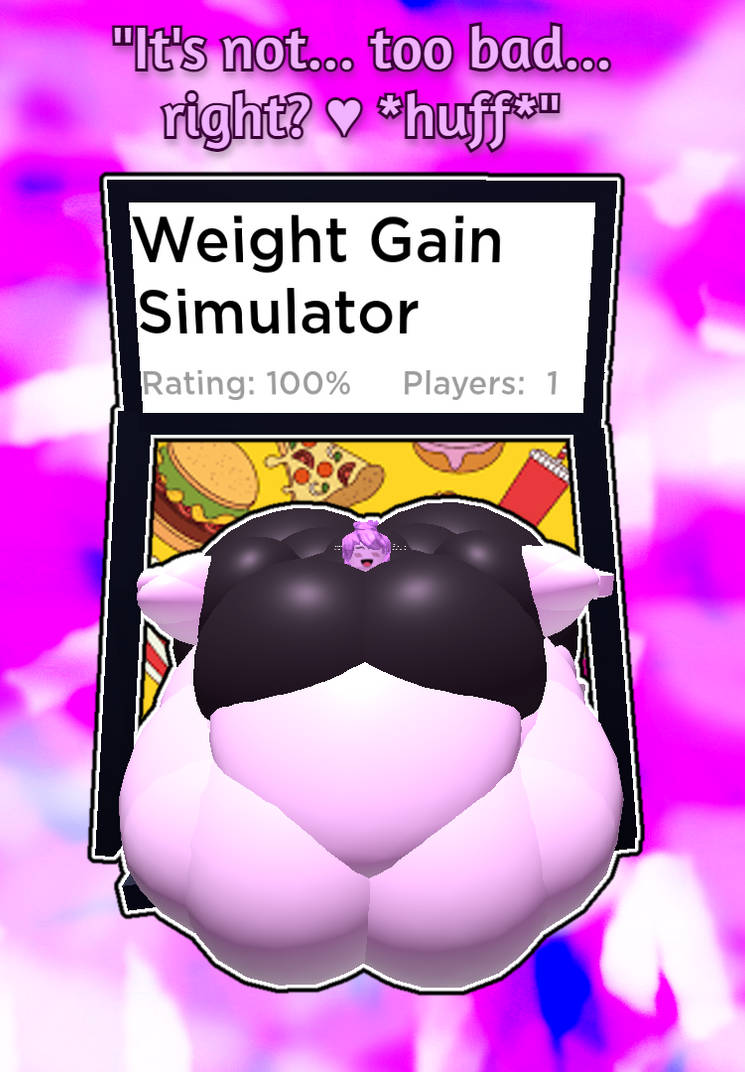Gaining Weight Simulation Weight Gain Simulator by ObeseRobloxian on DeviantArt