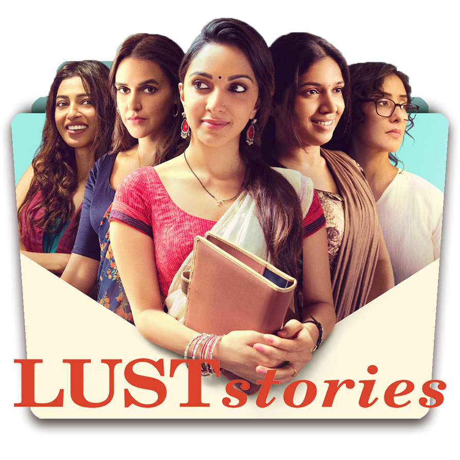 Lust stories 2018 full 2025 movie online