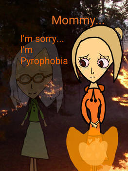 Pyrophobia