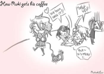 How Ruki gets his coffe