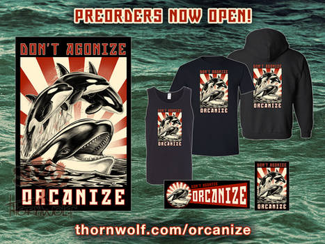 (Preorders) Don't Agonize, Orcanize!