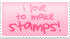 love to make stamps