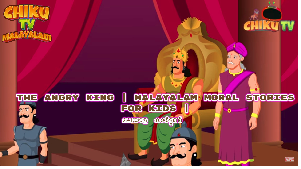 The Angry King | Malayalam Moral Stories for Kids by chikumalayalam on DeviantArt The Angry King | Malayalam Moral Stories for Kids by chikumalayalam on DeviantArt