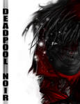 Deadpool Noir