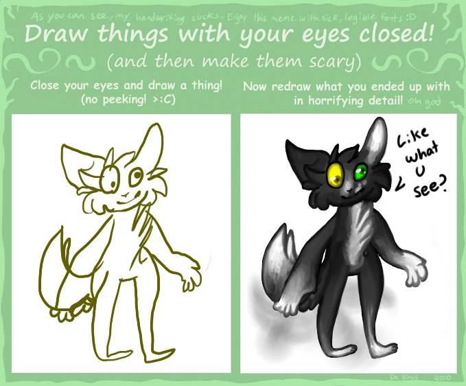 Draw with eyes closed meme