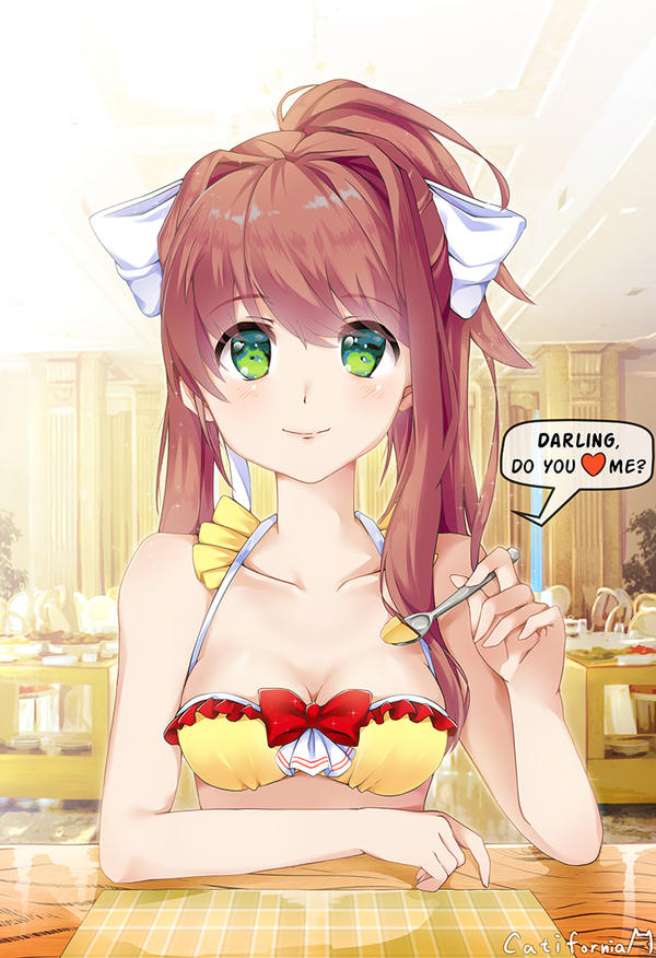 Do You love Monika?