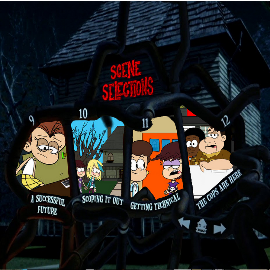 The Loud House Monster House Scene Selection 3 By Gcjdfkjbrfguithgiuht The Loud House Monster House Scene Selection 3 By Gcjdfkjbrfguithgiuht