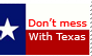 Don't Mess With Texas