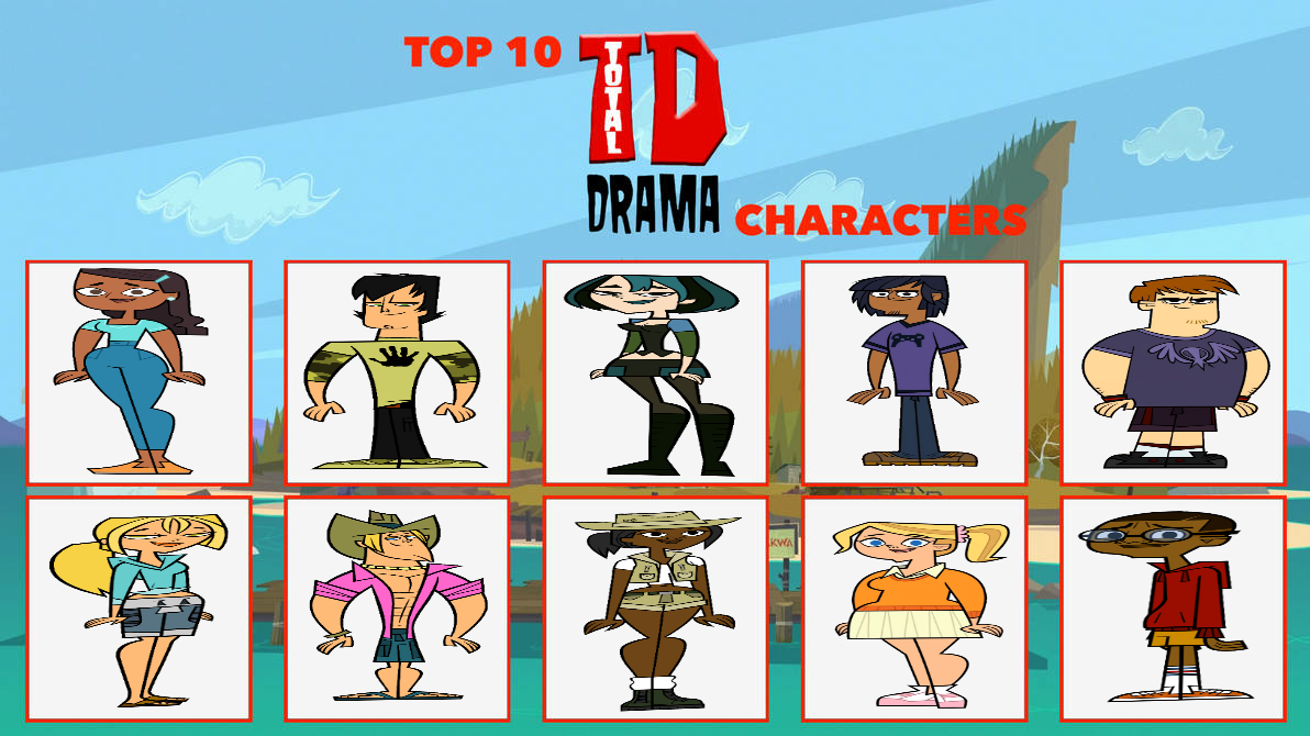 Top 10 Greatest Total Drama Characters