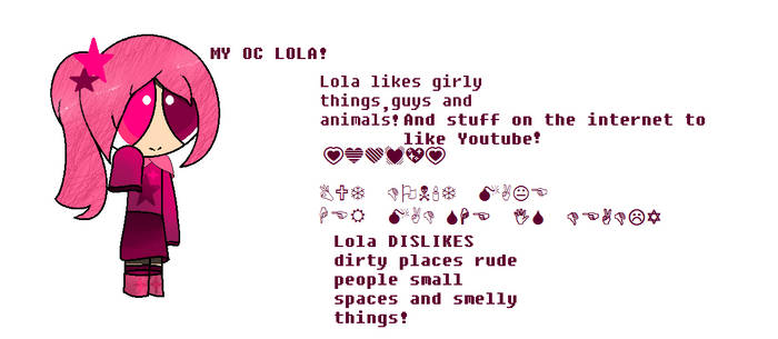 My OC called Lola (pinkie)