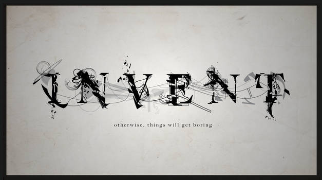 Invent