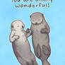 You Are Otterly Wonderful