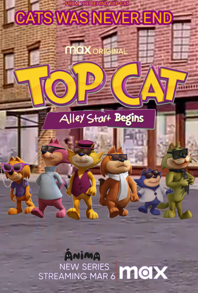 Top Cat Alley Start Begins Poster 2 by OliviaRoseSmith on