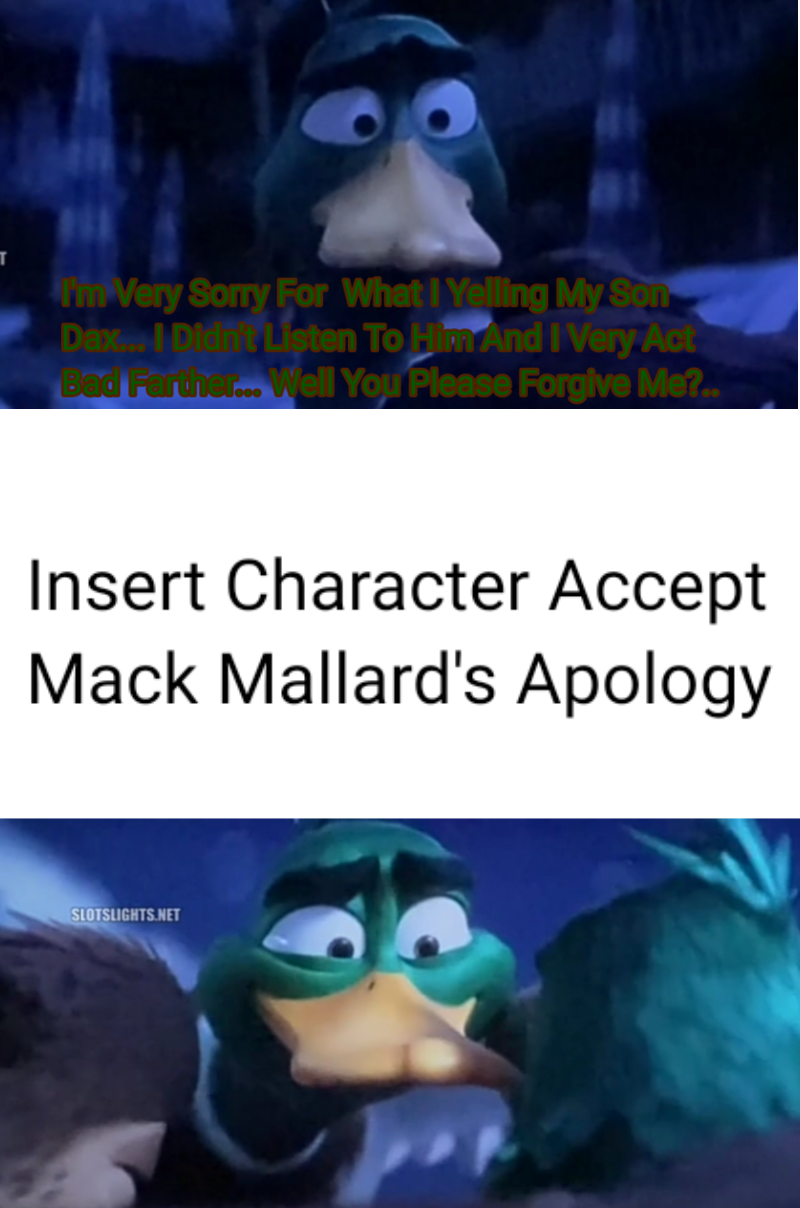 Who Accept Mack Mallard's Apology by OliviaRoseSmith on DeviantArt