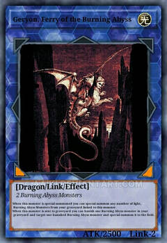 Geryon, Ferry of the Burning Abyss Yu Gi Oh  Link