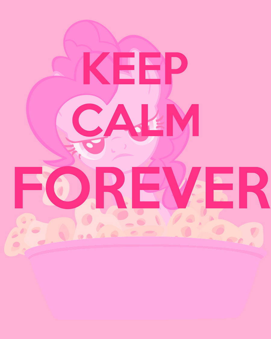 Keep Calm FOREVER