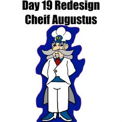 Day 19 Redesign Cheif Augustus