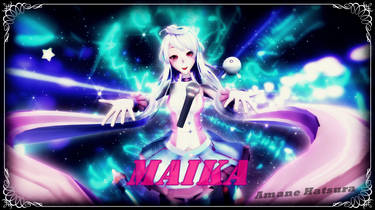 MMD:Maika! The New Vocaloid!