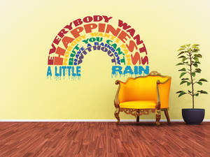 Everybody Wants Happiness Wall Decal