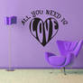 All You Need is Love No 7 Wall Decal