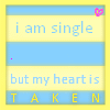 I'm Single, My Heart Is Taken