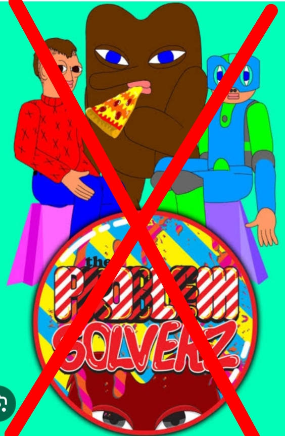 Anti The Problem Solverz by MrArtGuy345 on DeviantArt