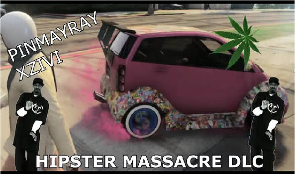 Gta V Hipter Masacreeee