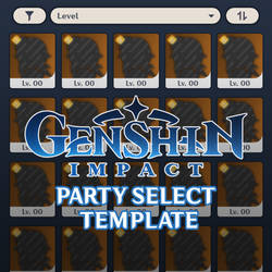[ F2U ] Genshin Party Select Template