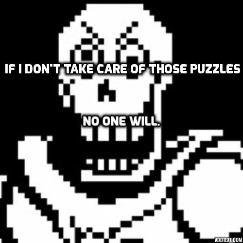 Papyrus Rage Papyrus Rage by prittypony1 on DeviantArt